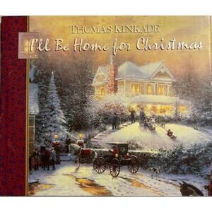 NWOT Thomas Kinkade I'll Be Home For Christmas Book